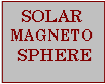 Solar Magnetosphere Rotational Velocity